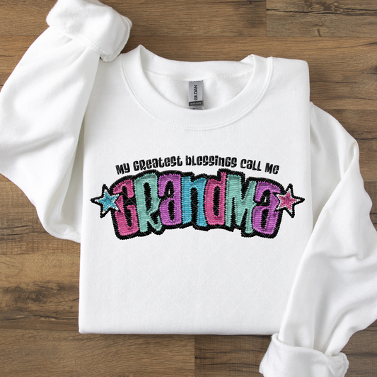 My Greatest Blessings Call Me Grandma Faux Embroidery DTF Transfer