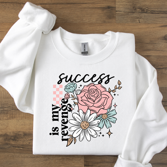 Success Is My Revenge DTF Transfer