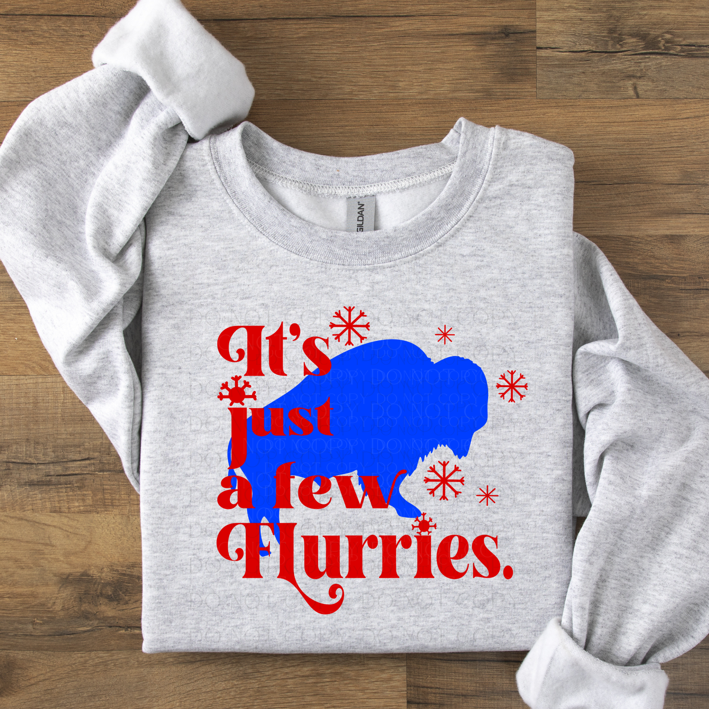 It's just a few flurries Buffalo DTF Transfer