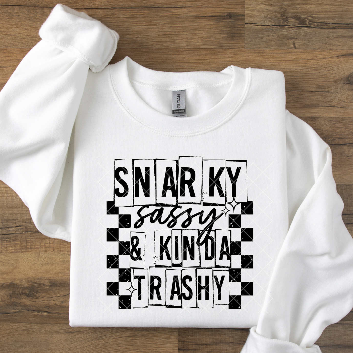 Snarky, Sassy and Kinda Trashy DTF Transfer