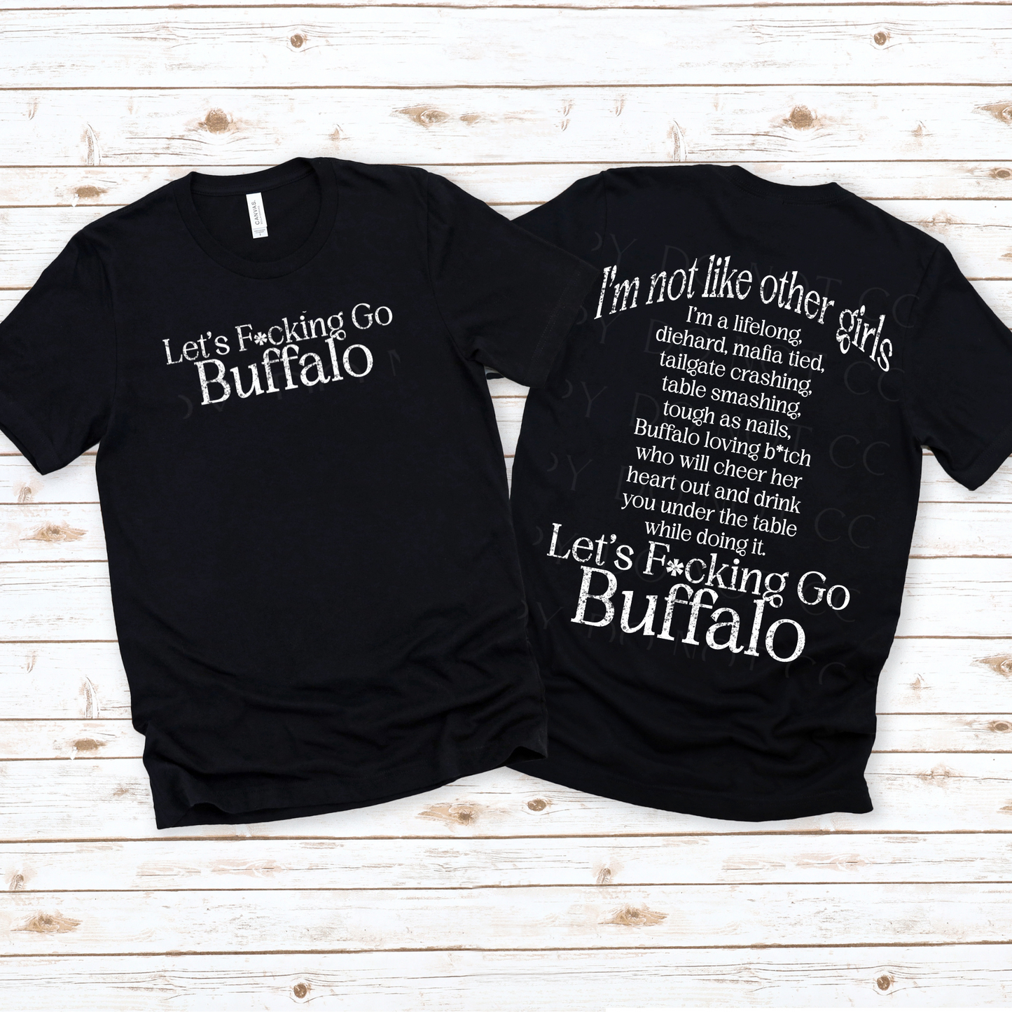 Let's F*cking Go Buffalo Set DTF Transfer I'm Not Like Other Girls