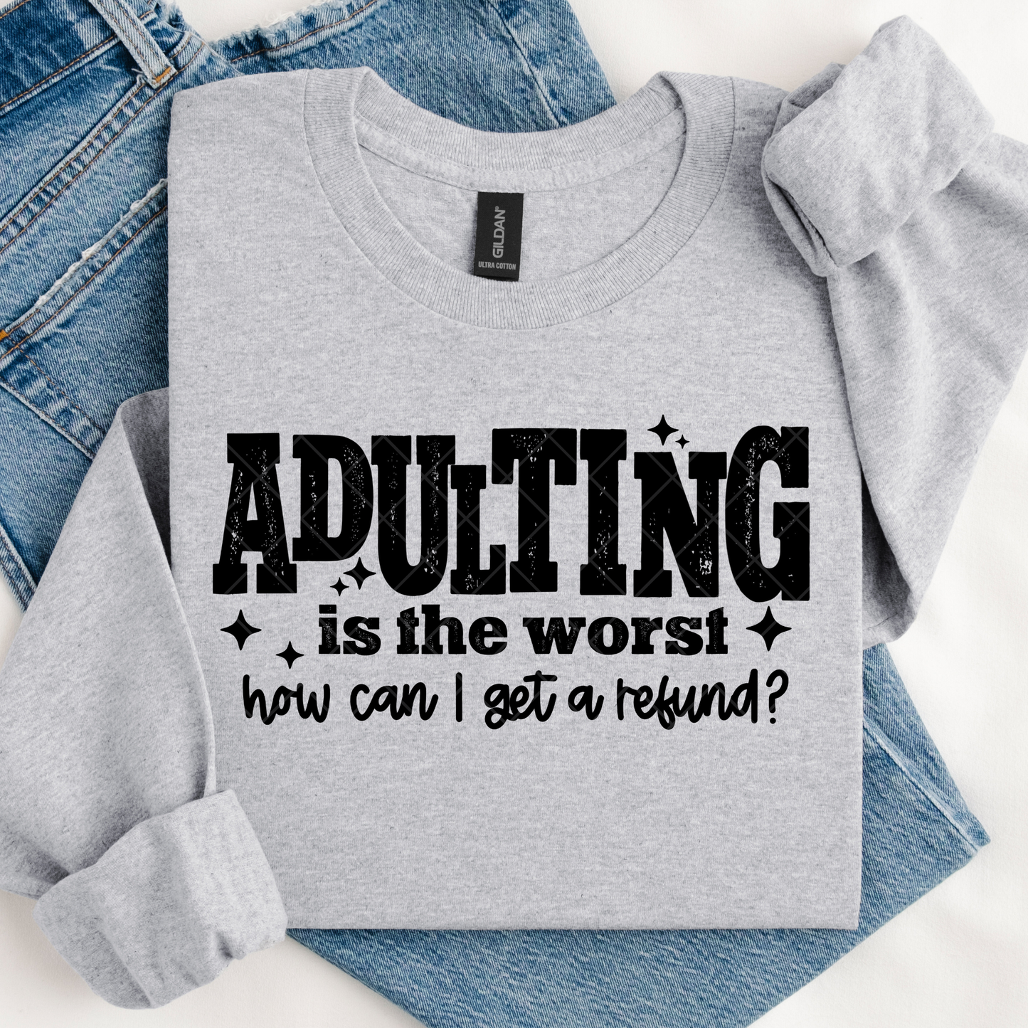 Adulting is the Worst DTF Transfer