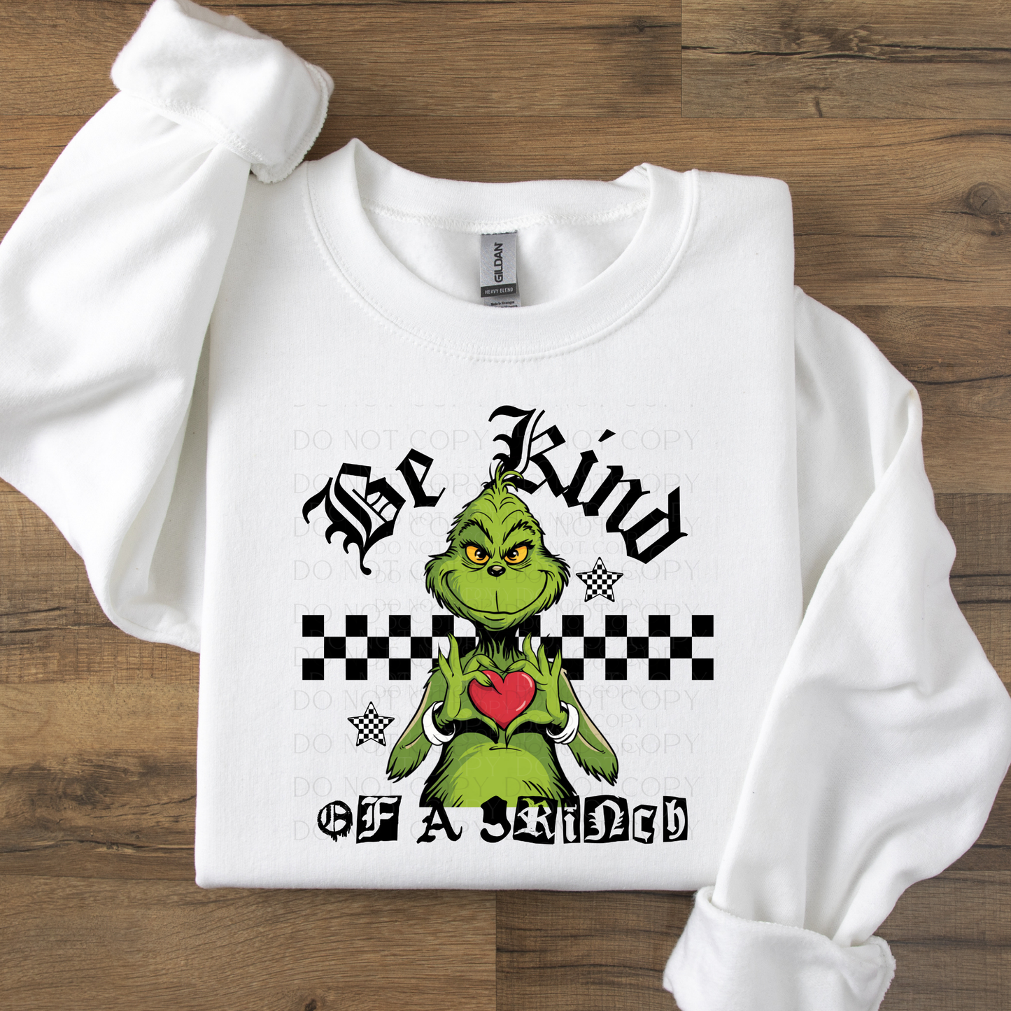 Be Kind of a Grinch Christmas DTF Transfer