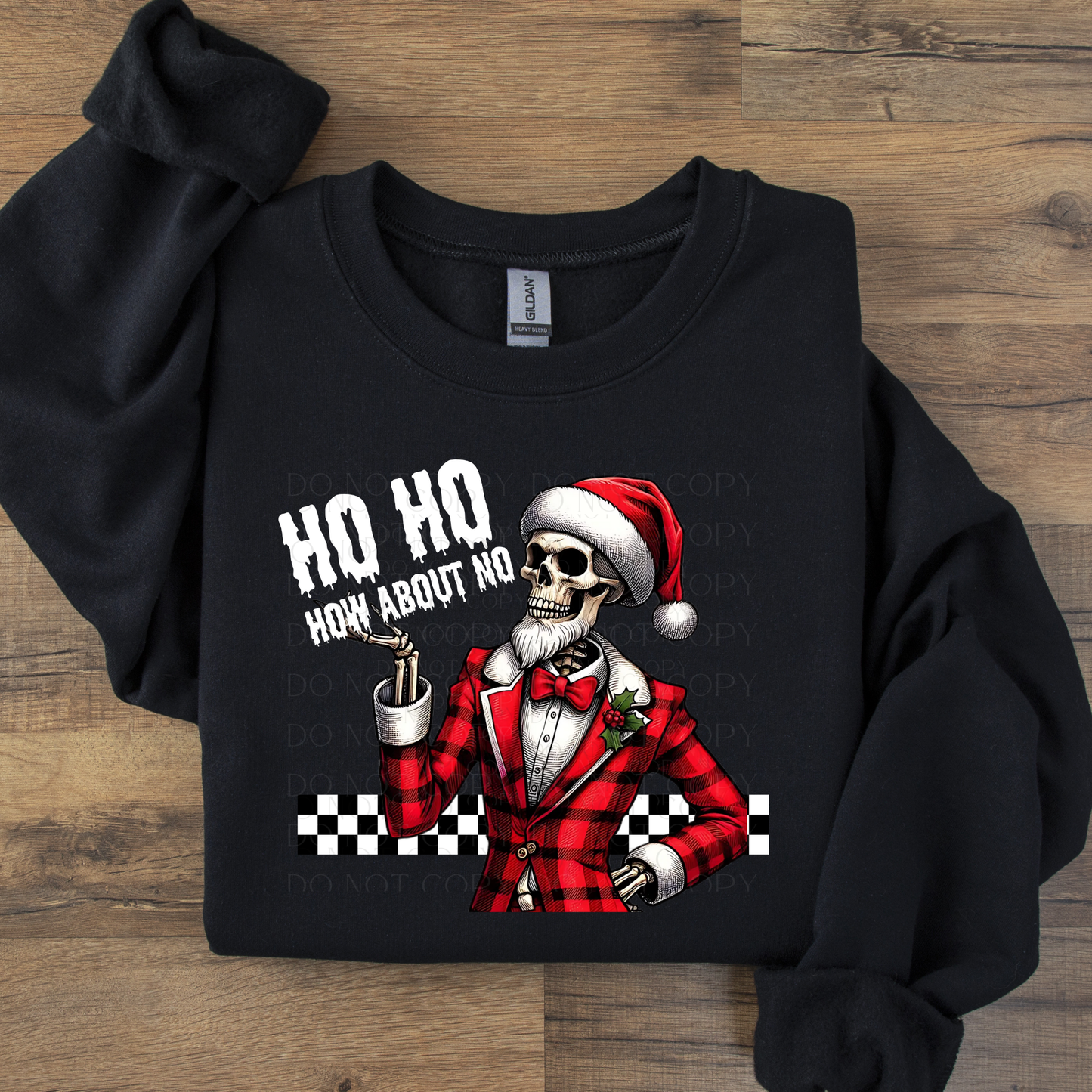 Ho Ho How About No Christmas DTF Transfer