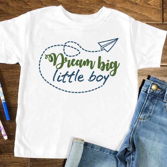 Dream Big Little Boy DTF Transfer