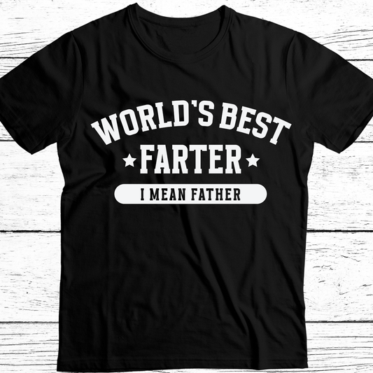 Worlds Best Farter/Father DTF Transfer