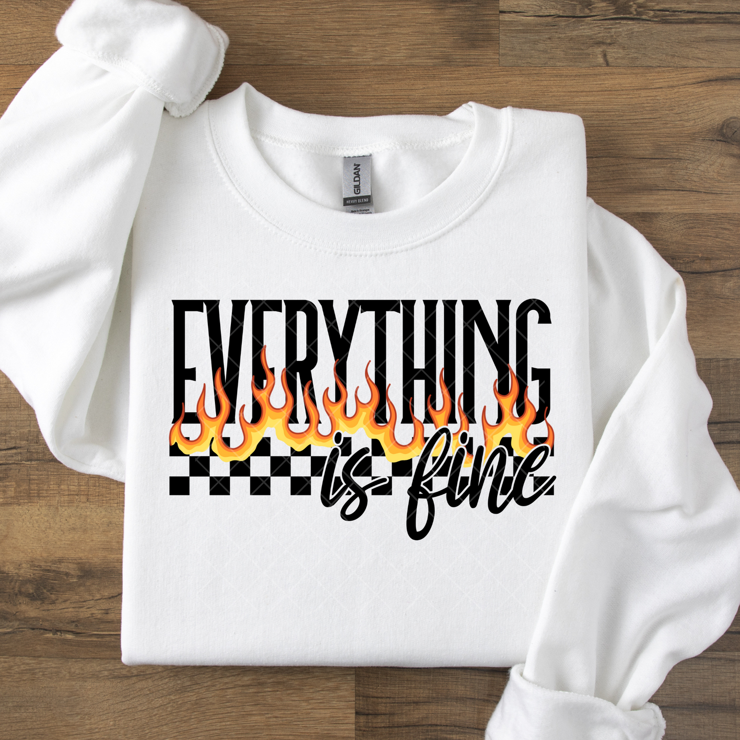 Everything Is Fine Fire DTF Transfer