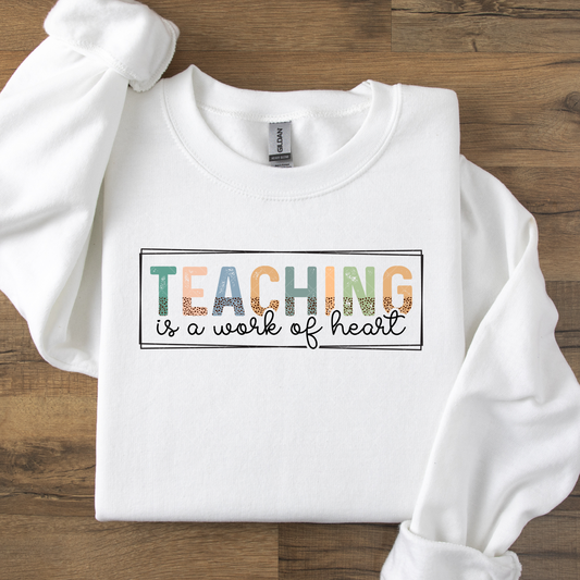 Teaching is a Work of Heart DTF Transfer