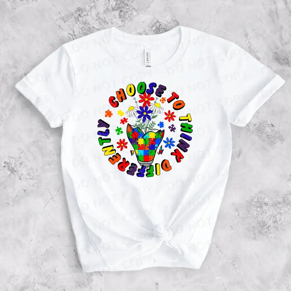 Autism Awareness Choose To Think Differently Dtf Transfers Clear Film Print Ready Press Heat