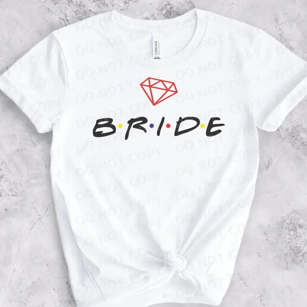 Bride Wedding Party Dtf Transfers Clear Film Prints Ready To Press Heat Transfer Direct Print Hot