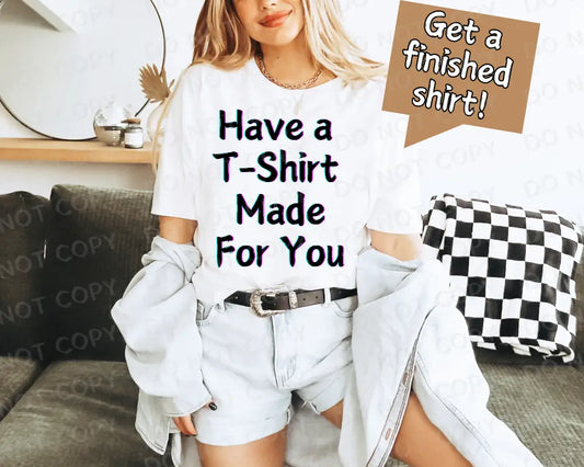 Build A Tee Create Your Own Shirt Pick Any Design And Color Mix Match Finished Product Adult Size