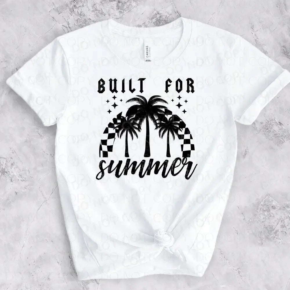 Built For Summer Dtf Transfers