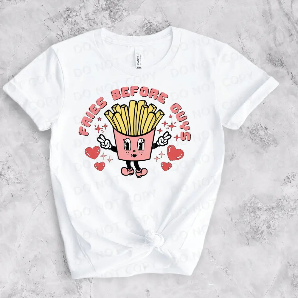 Fries Before Guys Anti Valentine’s Day Dtf Transfers Ready To Press Heat Transfer Direct Film Print