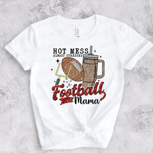 Hot Mess Football Mom Dtf Transfers Clear Film Prints Ready To Press Heat Transfer Peel Sparkle