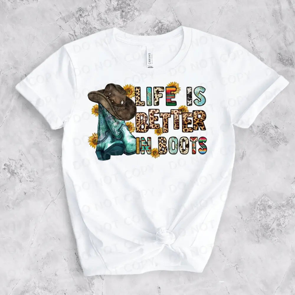 Life Is Better In Boots Cowgirl Hat Flowers Ready To Press Clear Film Heat Transfer Direct Print