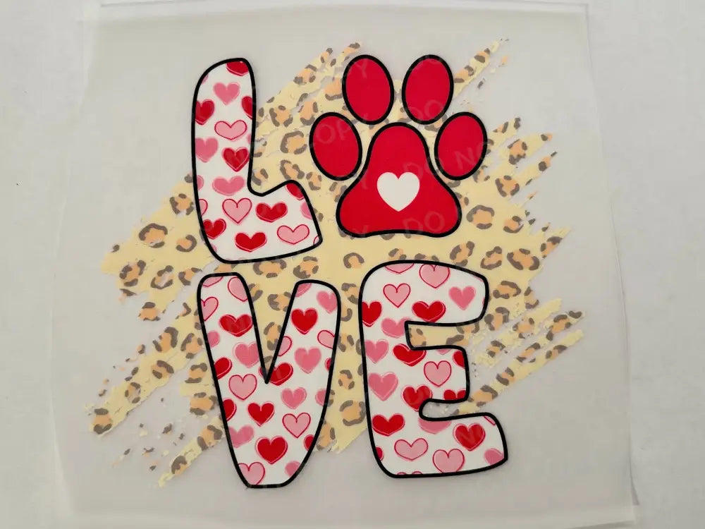 Love Paw Valentine’s Day Dtf Transfers Ready To Press Heat Transfer Direct Film Print