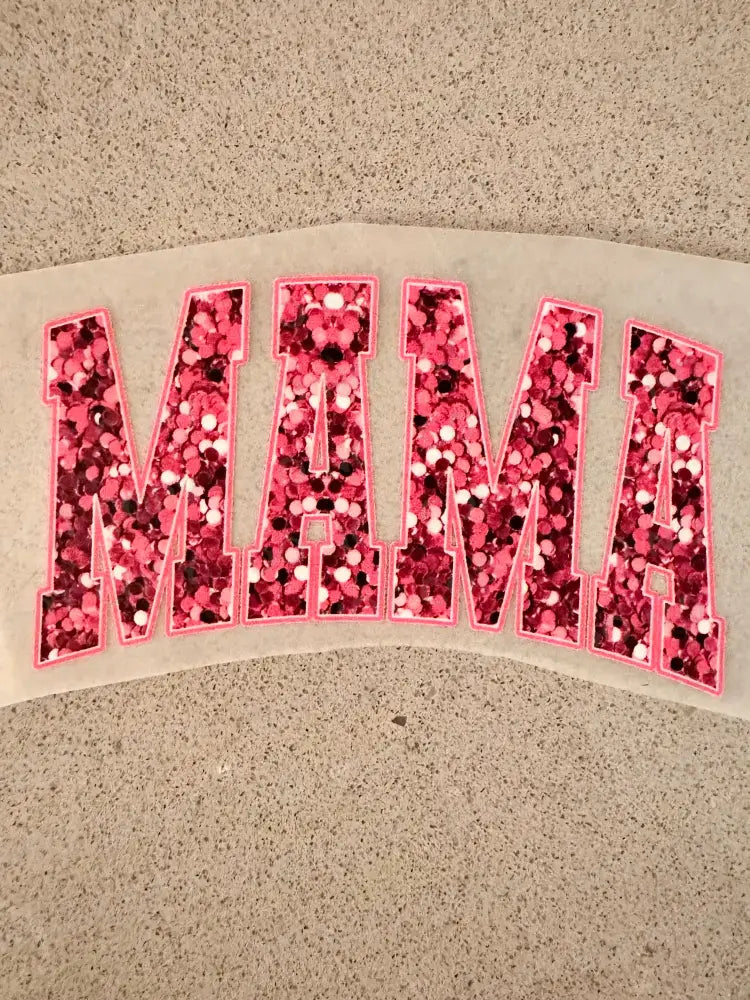 Mama Pink Glitter Sparkle Sequins Valentine’s Day Dtf Transfers Clear Film Ready To Press Heat