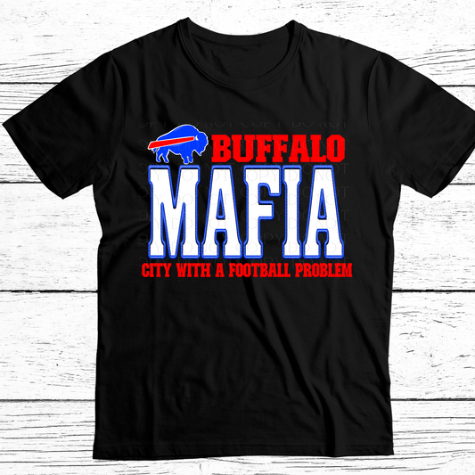 City with a Football Problem Buffalo Mafia DTF Transfer