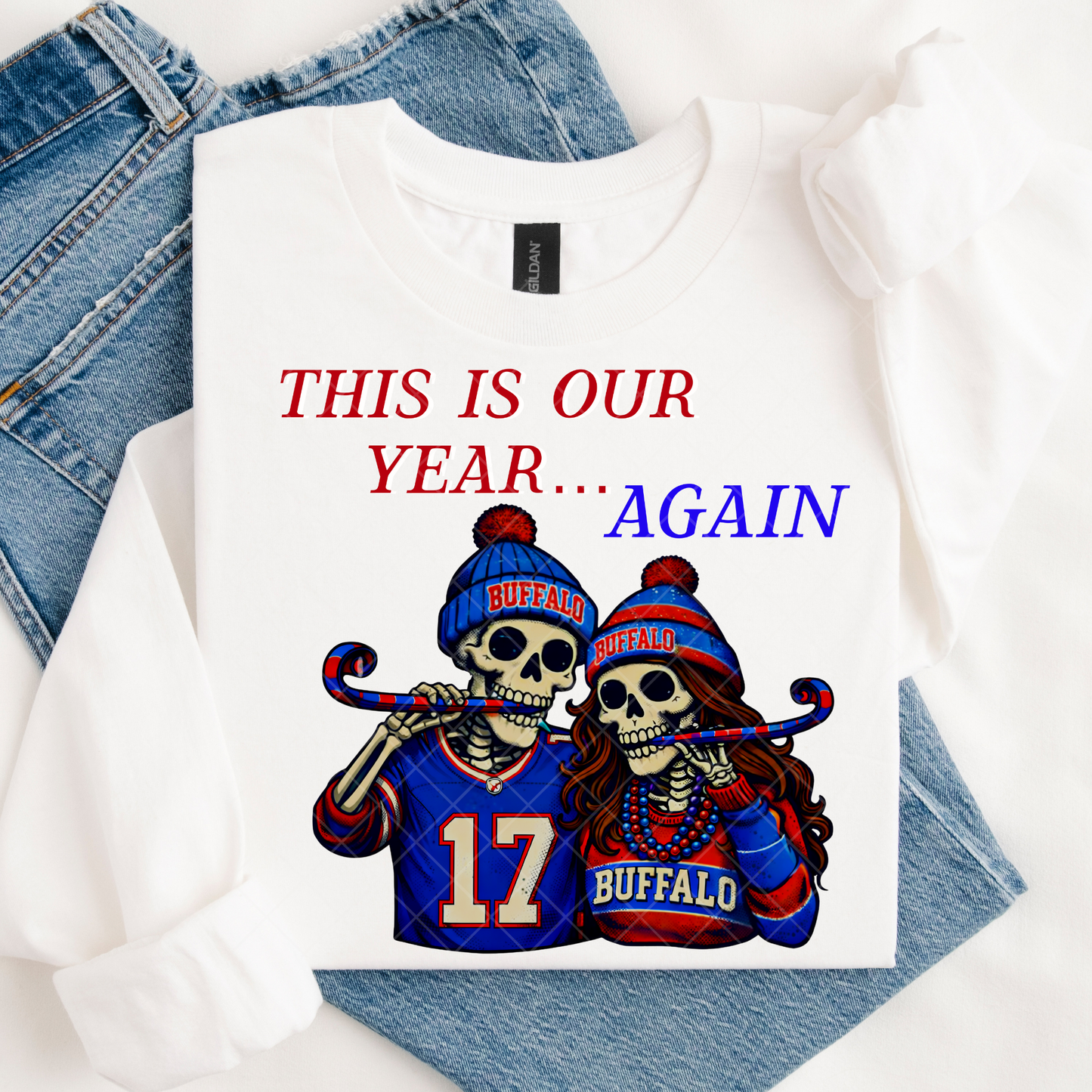 This Is Our Year Again DTF Transfer