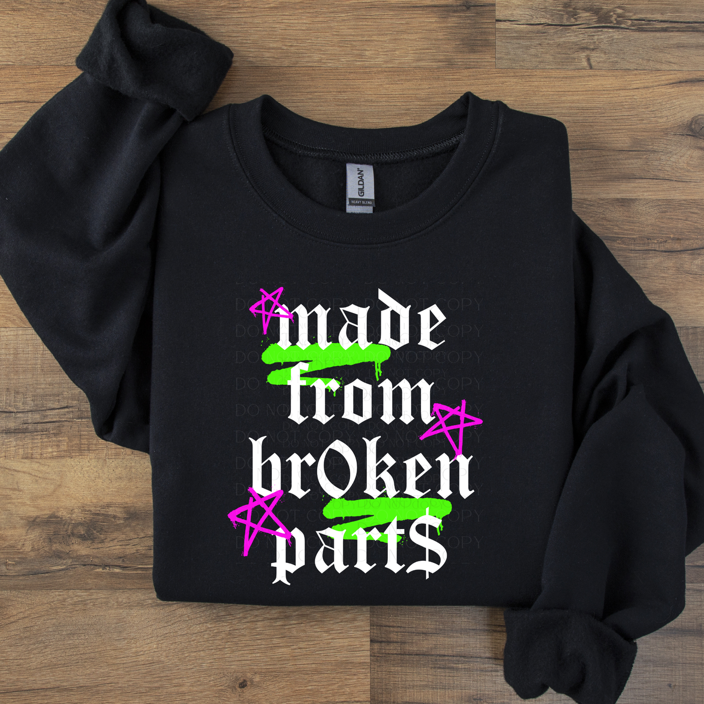 Made From Broken Parts DTF Transfer