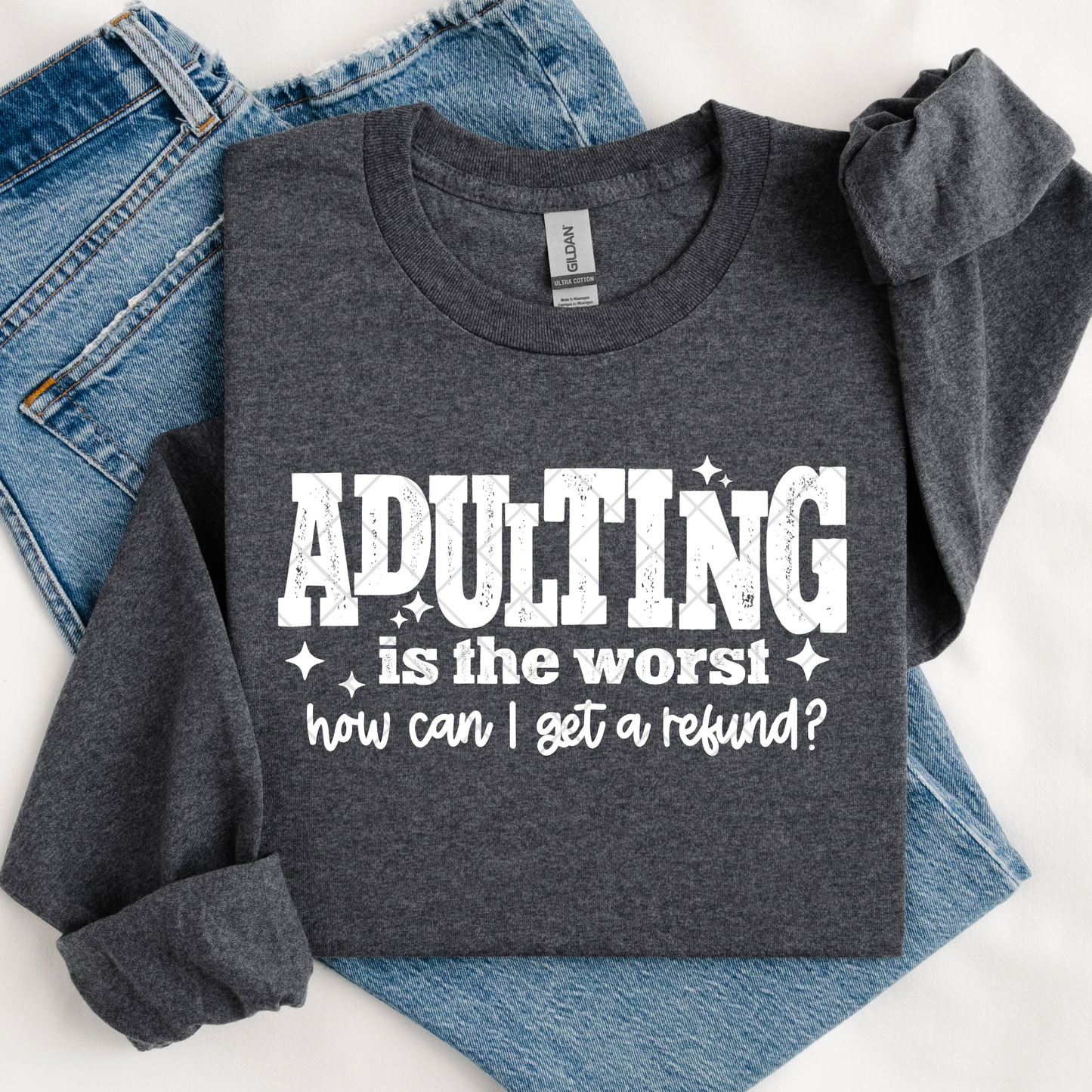 Adulting is the Worst DTF Transfer