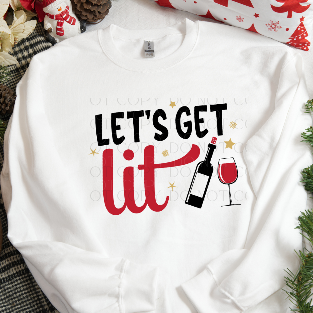 Let's Get Lit Christmas  DTF Transfer