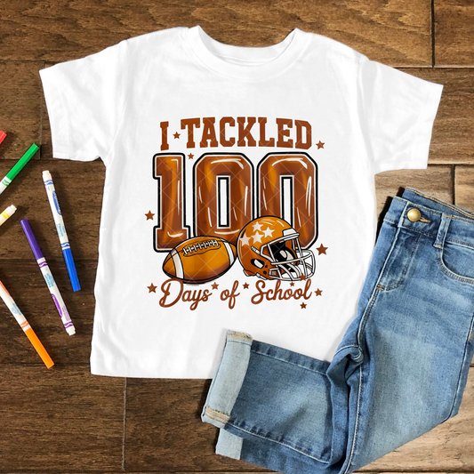 I Tackled 100 Days of School DTF Transfer