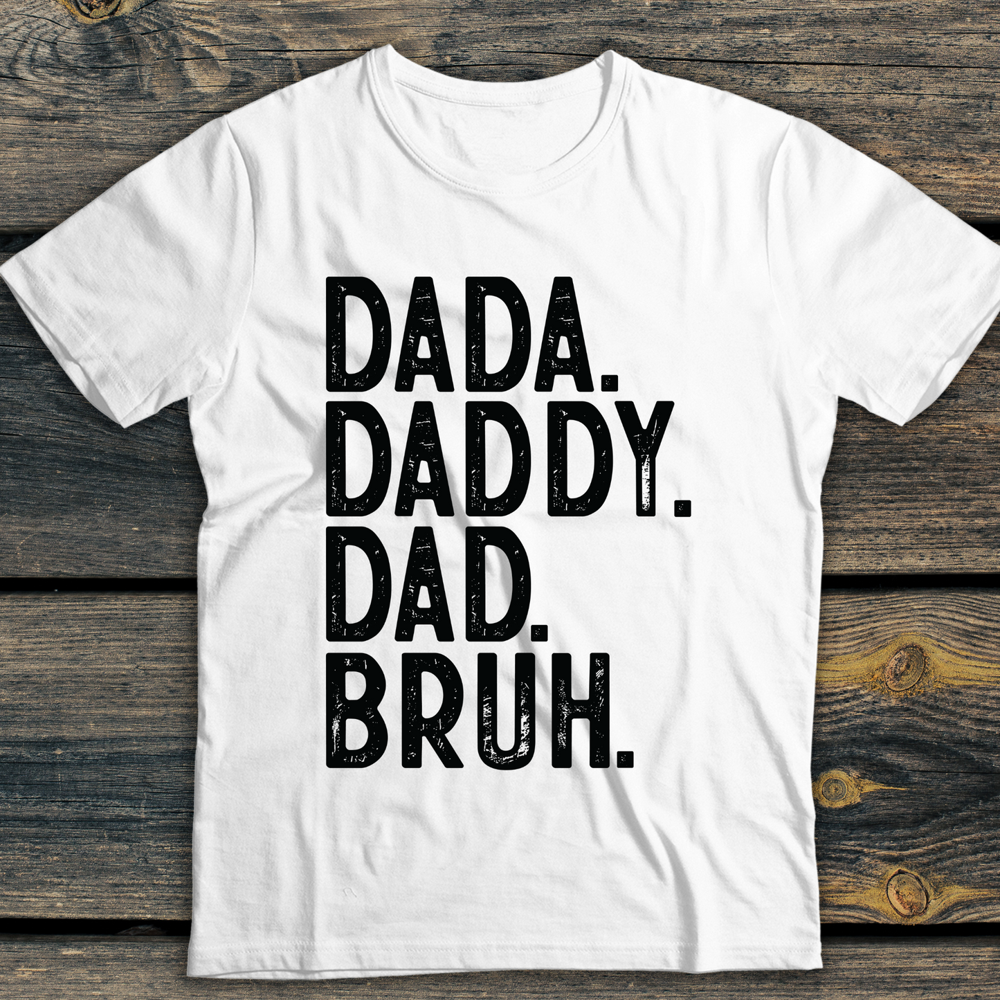 Dada Daddy Dad Bruh  DTF Transfer