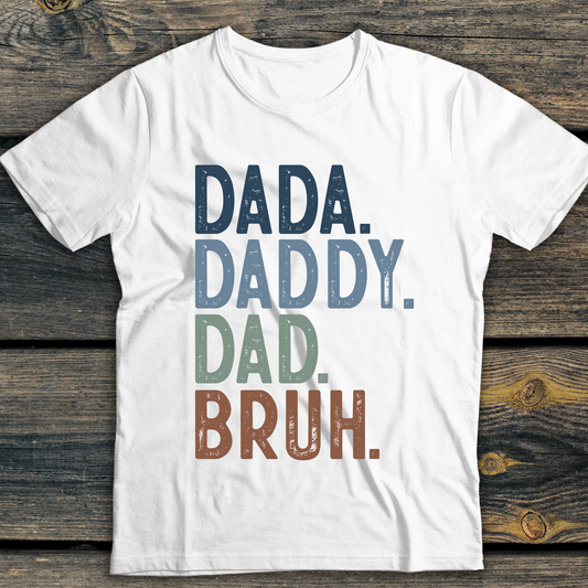 Dada Daddy Dad Bruh  DTF Transfer