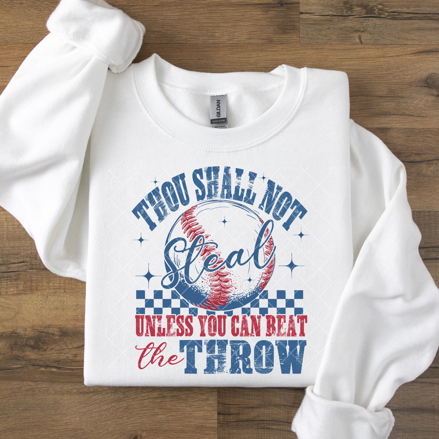 Though Shall Not Steal Baseball DTF Transfer
