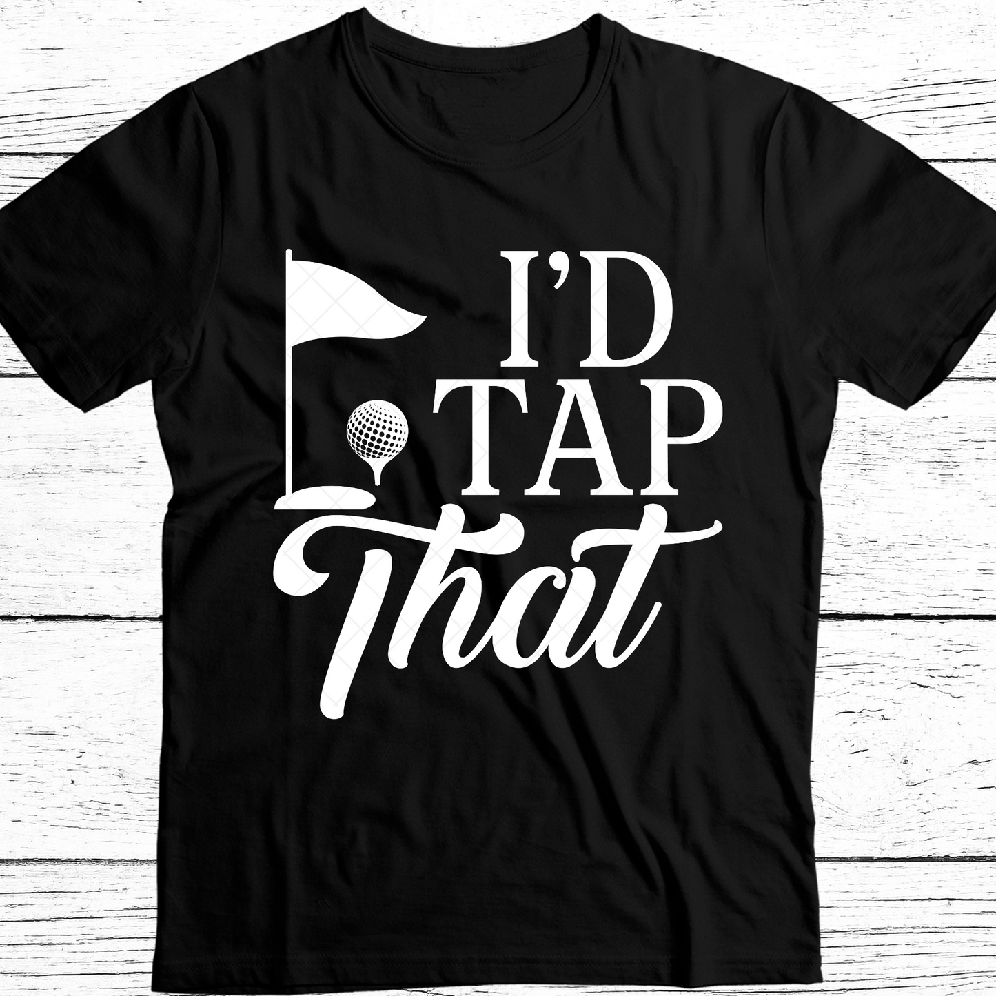 Golf I'd Tap That DTF Transfer