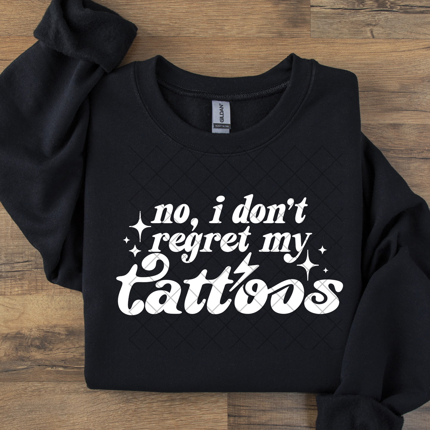 No, I Don't Regret My Tattoos DTF Transfer
