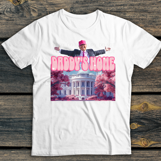 Daddy's Home Trump DTF Transfer