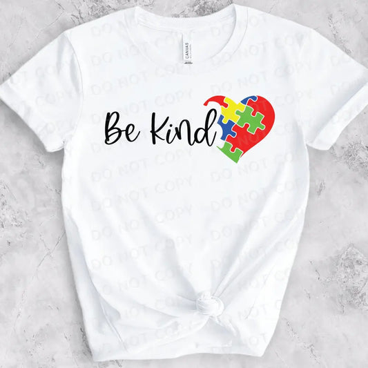 Be Kind Autism Awareness Heart Dtf Transfers Clear Film Print Ready To Press Heat Transfer Direct