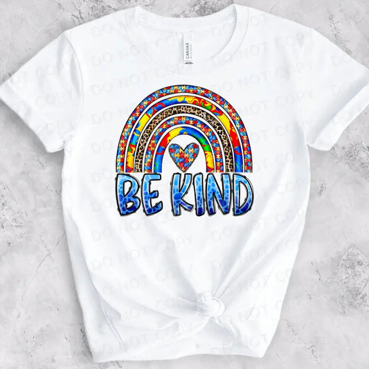 Be Kind Autism Awareness Rainbow Dtf Transfers Clear Film Print Ready To Press Heat Transfer Direct