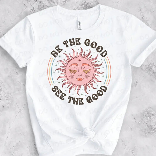 Be The Good See Dtf Transfers Ready To Press Heat Transfer Direct Film Print Shirt Design Pink Moon