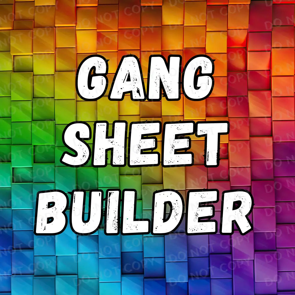 Create Your Own Custom Dtf Gang Sheet