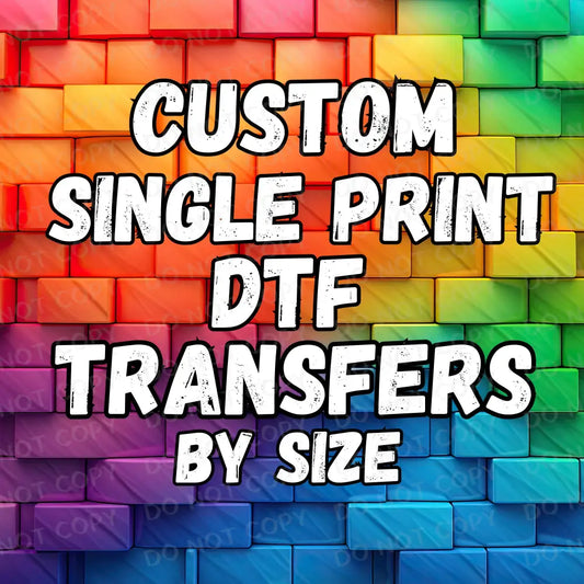 Custom Dtf Single Transfer Upload Your File