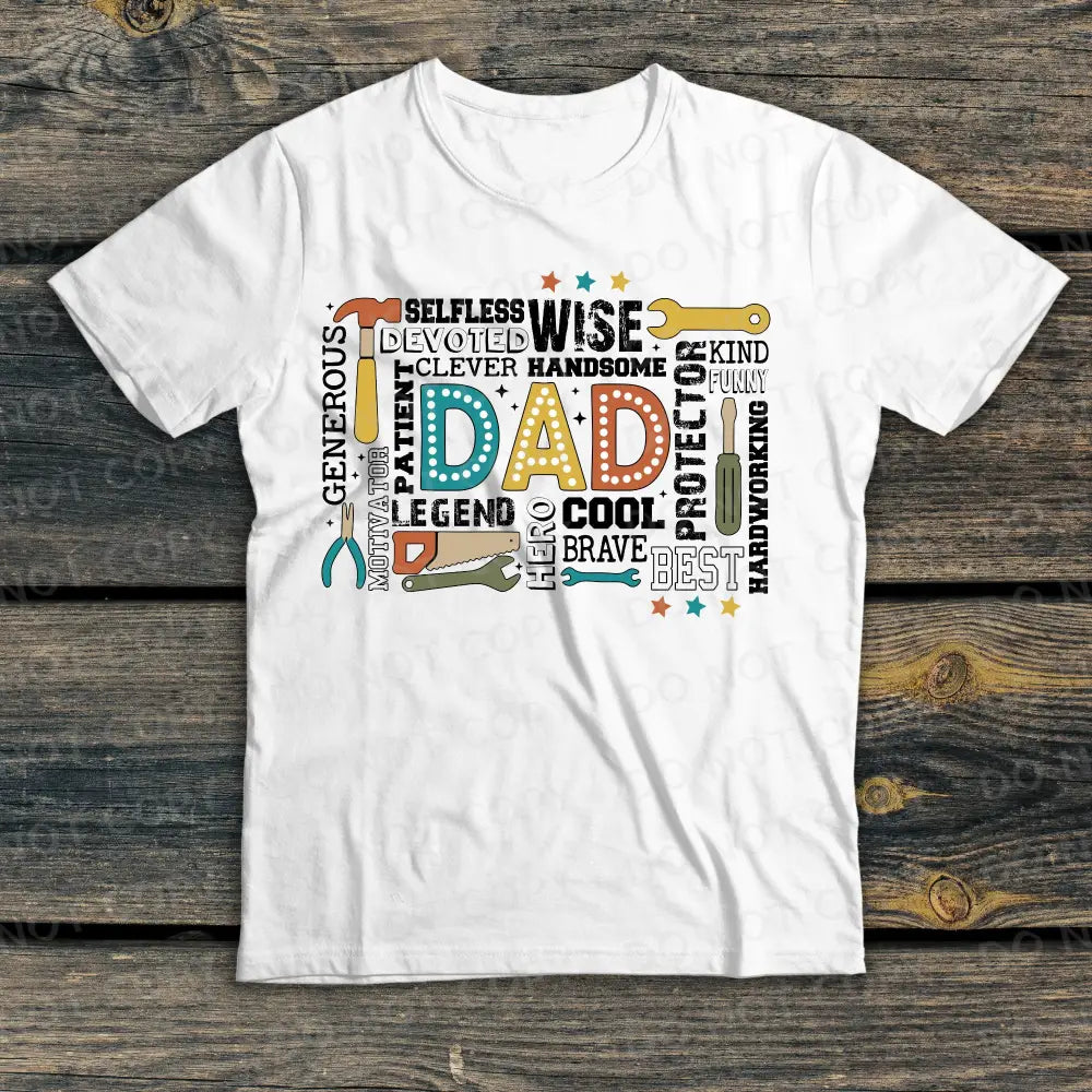 Father’s Day Shirts Dad Daddy Dada Papa Grandpa Pawpaw Dtf Transfers Ready To Press Direct Film