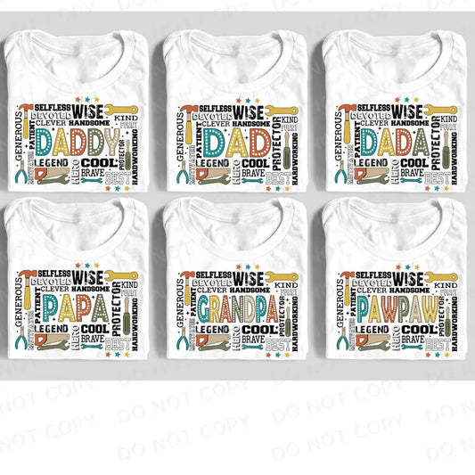 Father’s Day Shirts Dad Daddy Dada Papa Grandpa Pawpaw Dtf Transfers Ready To Press Direct Film