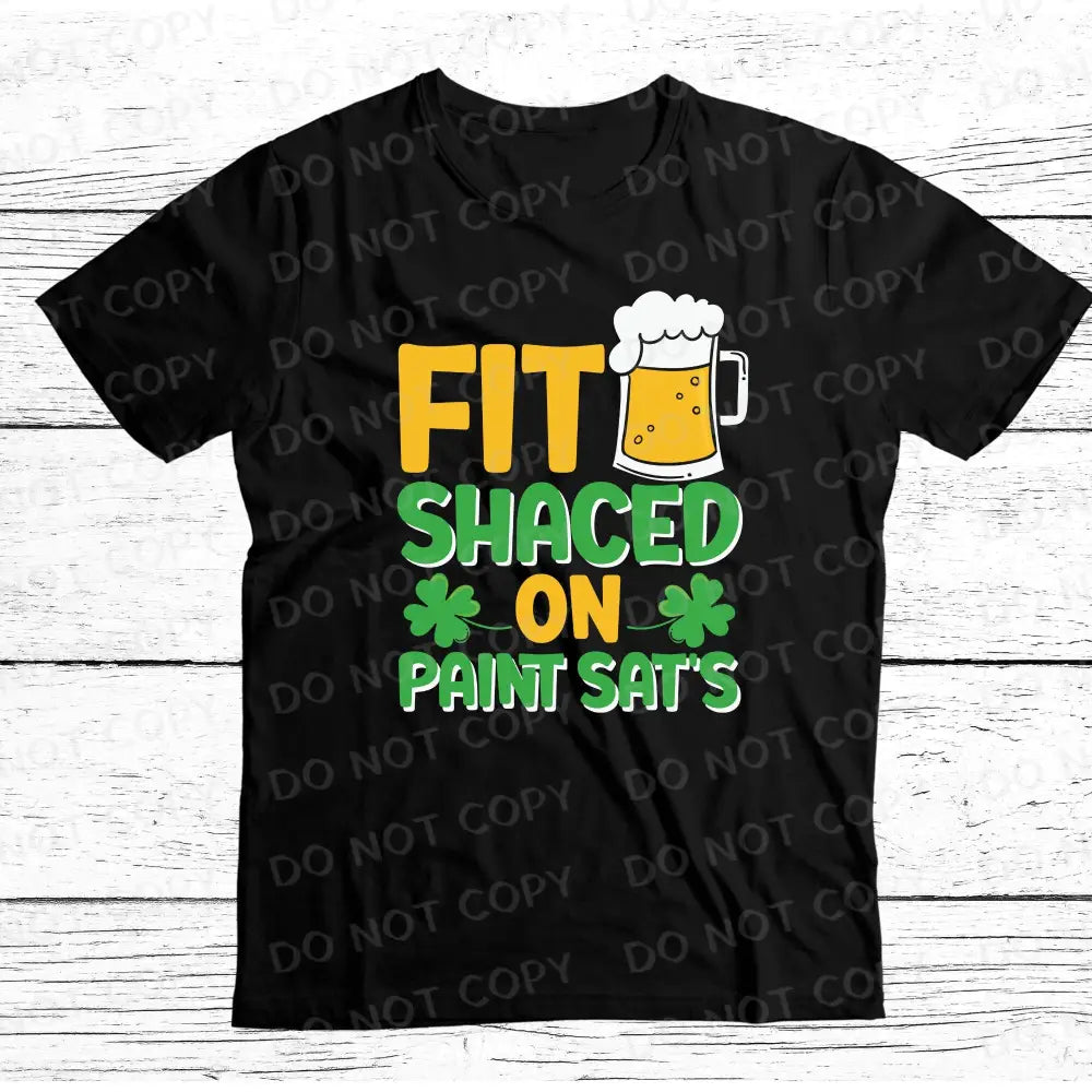 Fit Shaced St Patrick’s Day Dtf Transfers Ready To Press Heat Transfer Direct Film Print