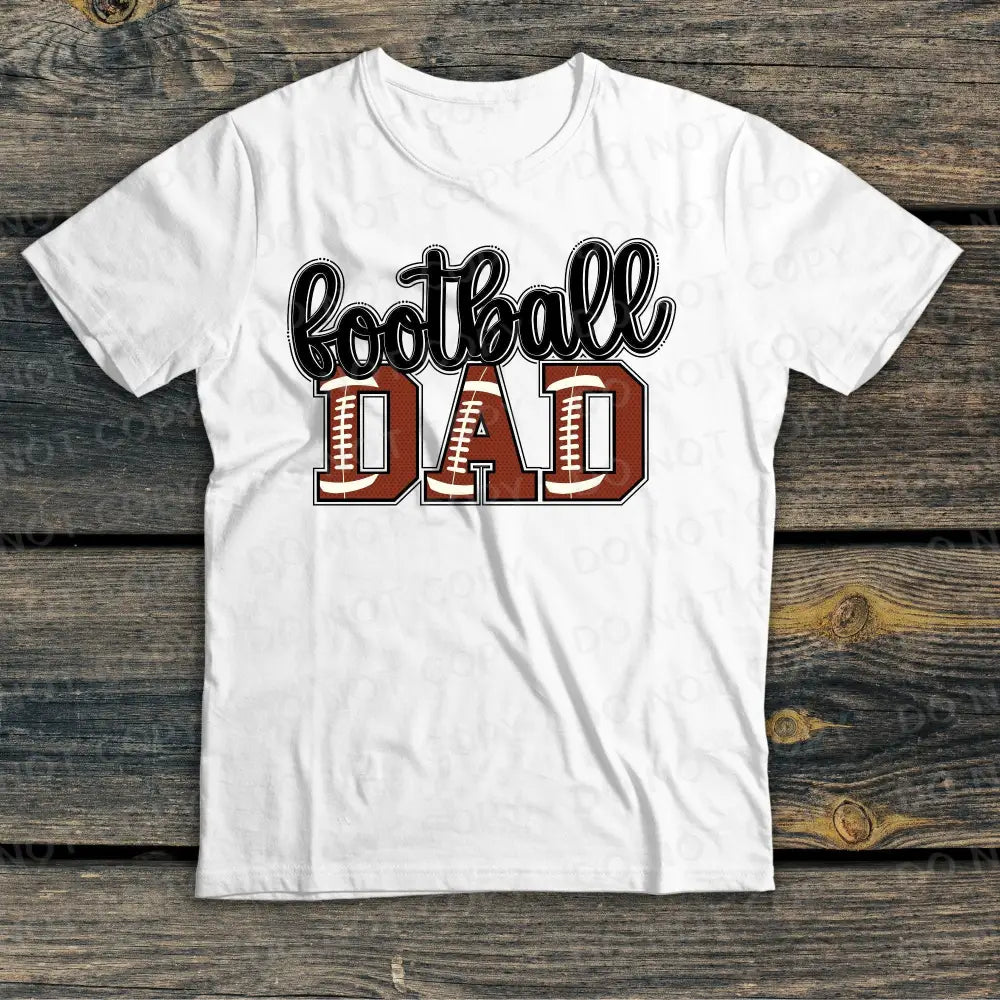 Football Dad Brown Lettering Laces Dtf Transfers Clear Film Prints Ready To Press Heat Transfer Hot