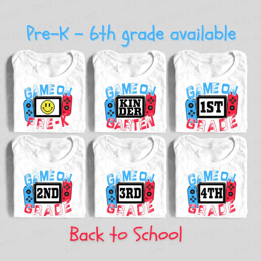 Game On Pre-K Kindergarten 1St 2Nd 3Rd 4Th 5Th 6Th Grade Back To School Dtf Transfer