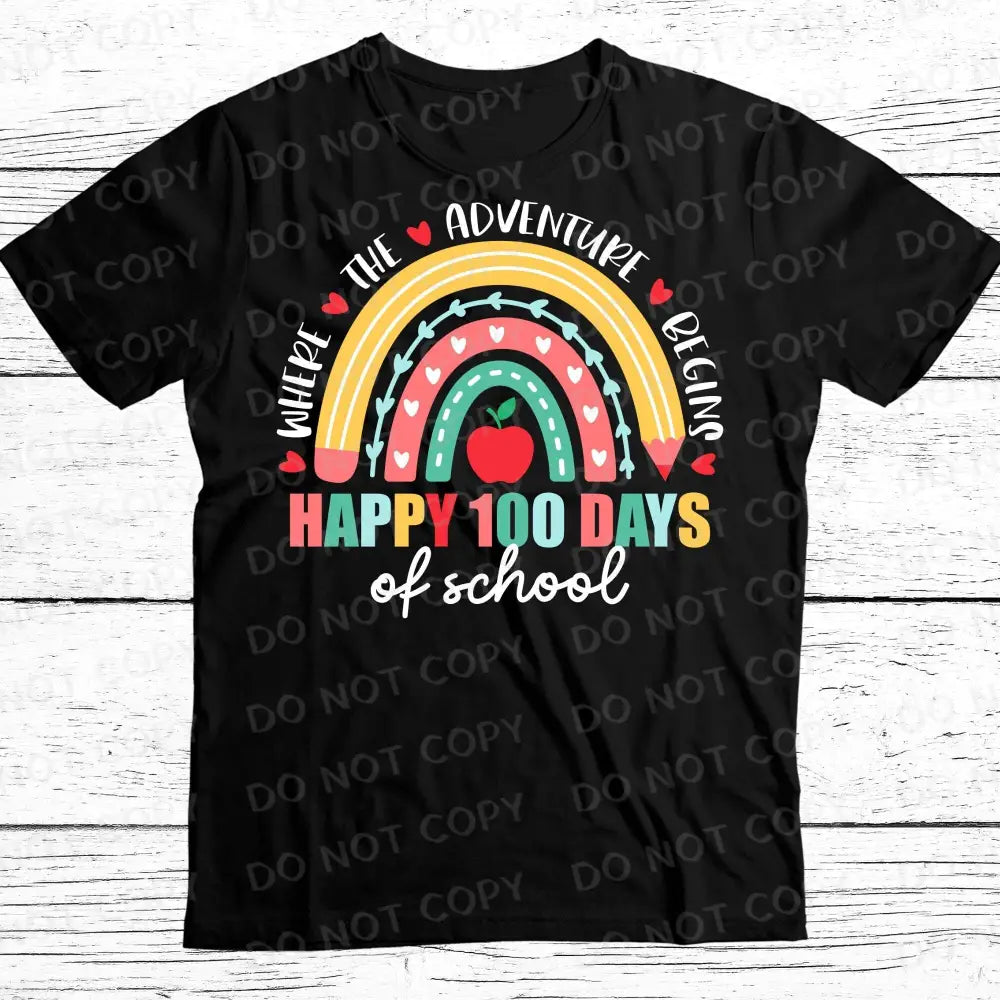 Happy 100 Days Of School Rainbow Dtf Transfers Ready To Press Heat Transfer Direct Film Print