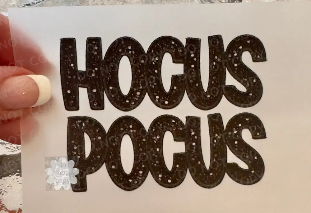 Hocus Pocus Faux Glitter Black Dtf Transfer