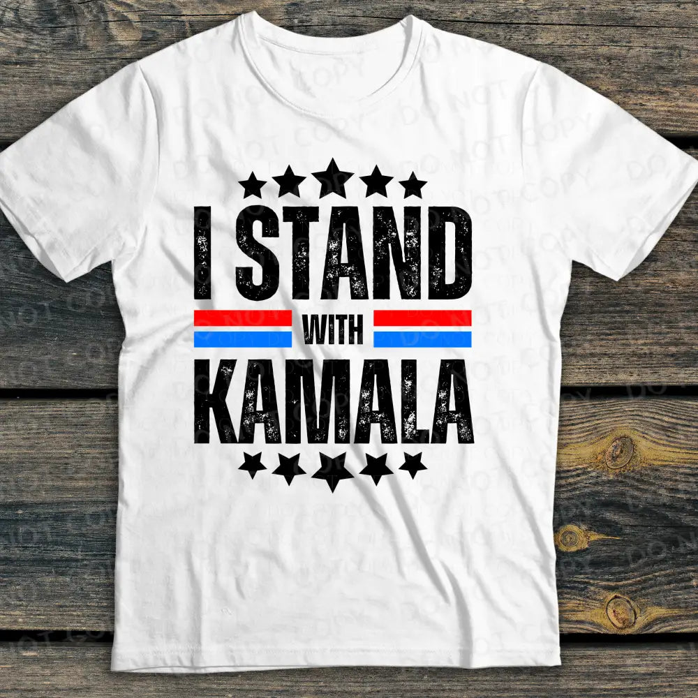 I Stand With Kamala Dtf Transfer