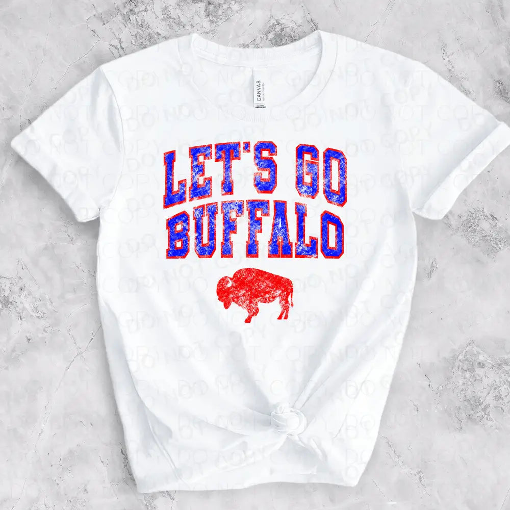 Let’s Go Buffalo Distressed Transfer