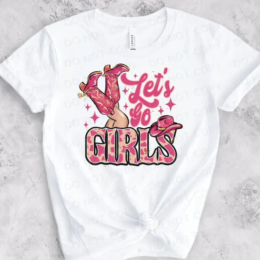 Let’s Go Girls Cowgirl Boots Dance Pink Ready To Press Clear Film Heat Transfer Direct Print