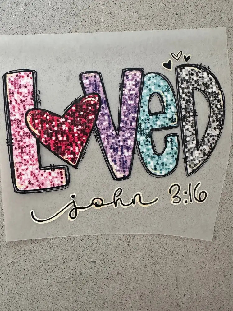 Love John 3:16 Glitter Sparkle Sequins Dtf Transfers Ready To Press Heat Transfer Direct Film Print