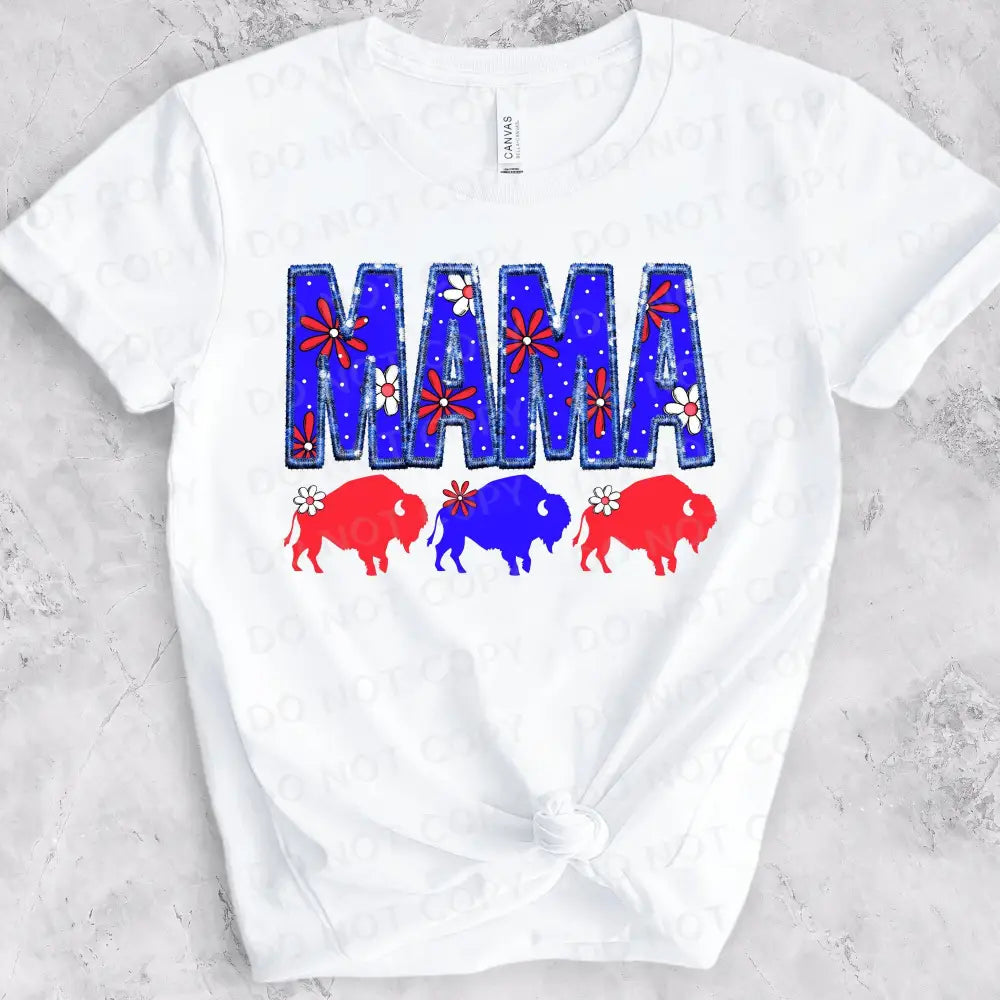 Mama Buffalo Flower Blue And Red Shirt Design Dtf Transfers Ready To Press Heat Transfer Direct